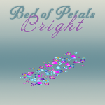 Bed of Petals - Bright